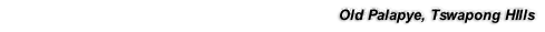 Old Palapye, Tswapong HIlls
